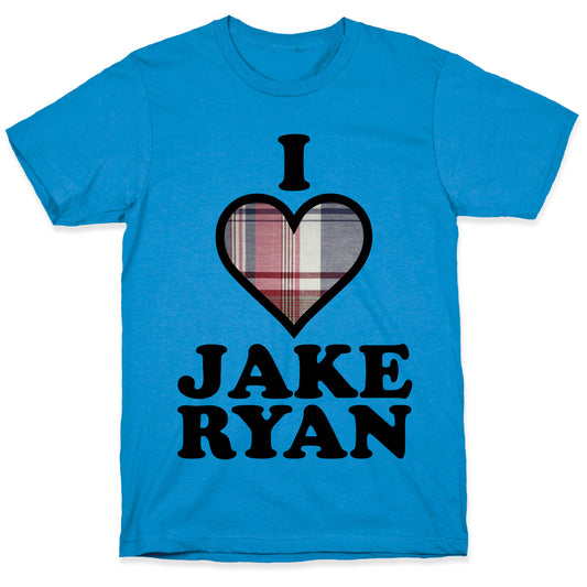 I Love Jake Ryan T-Shirt