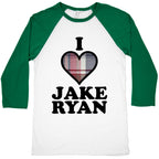 I Love Jake Ryan Baseball Tee