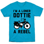 I'm a Loner Dottie a Rebel Unisex Triblend Tee