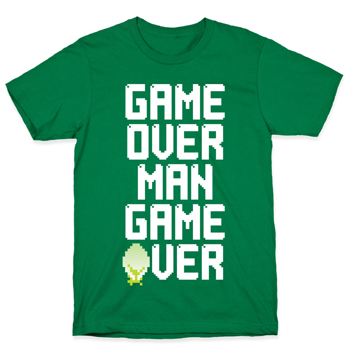 Game Over Man T-Shirt