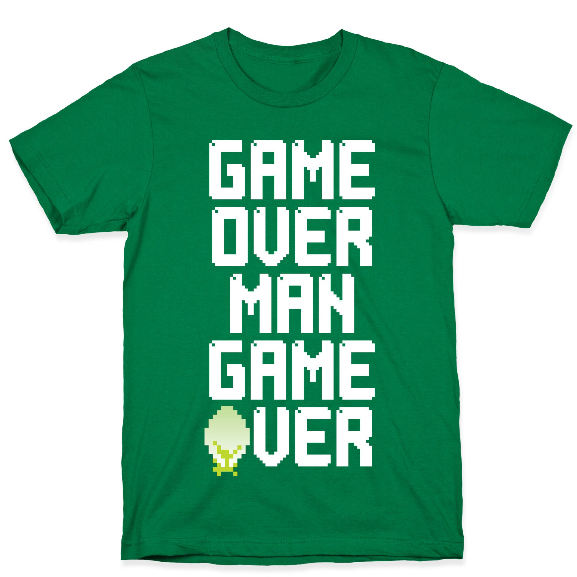 Game Over Man T-Shirt