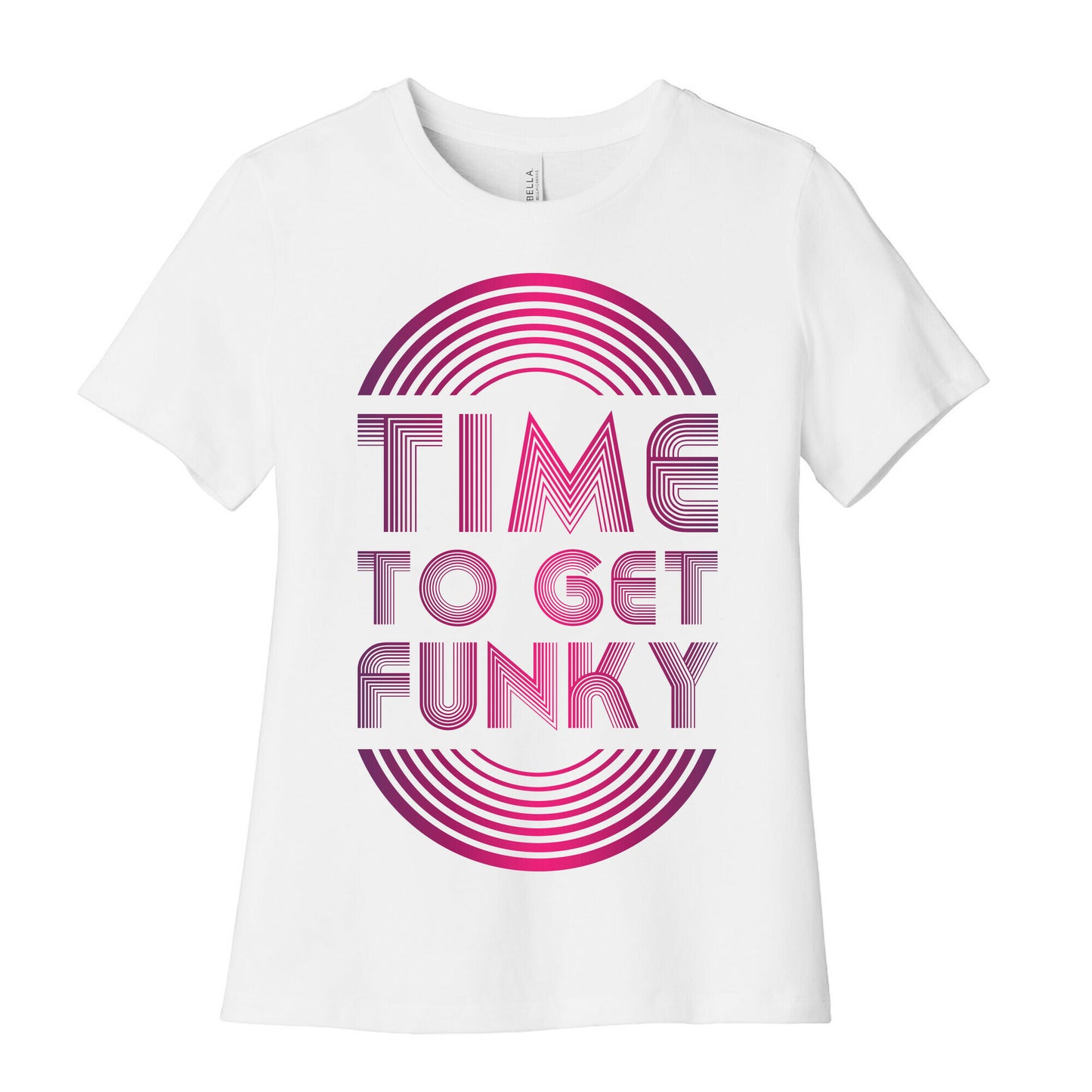 Time To Get Funky Women's Cotton Tee