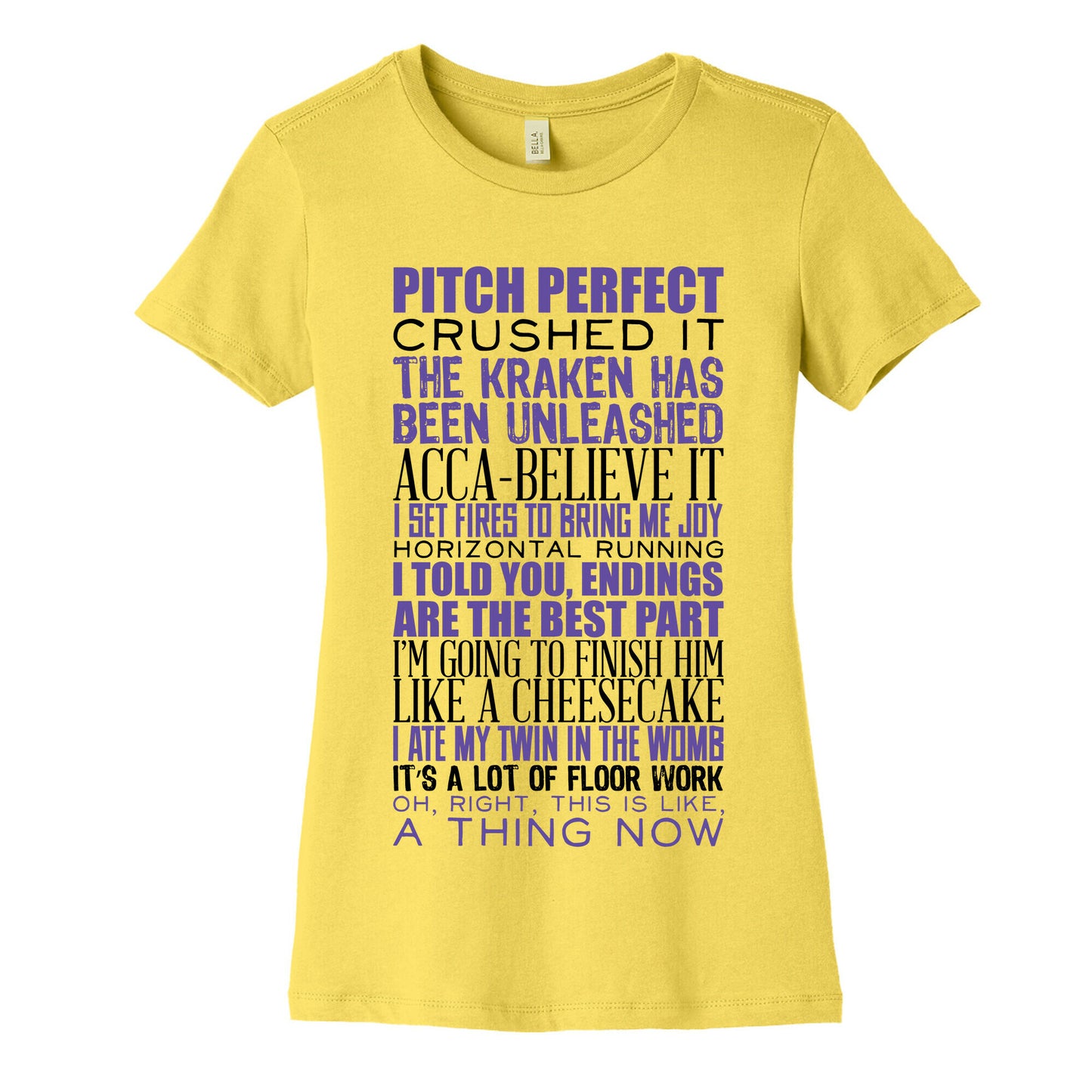 Pitch Perfect Quotes Women's Cotton Tee