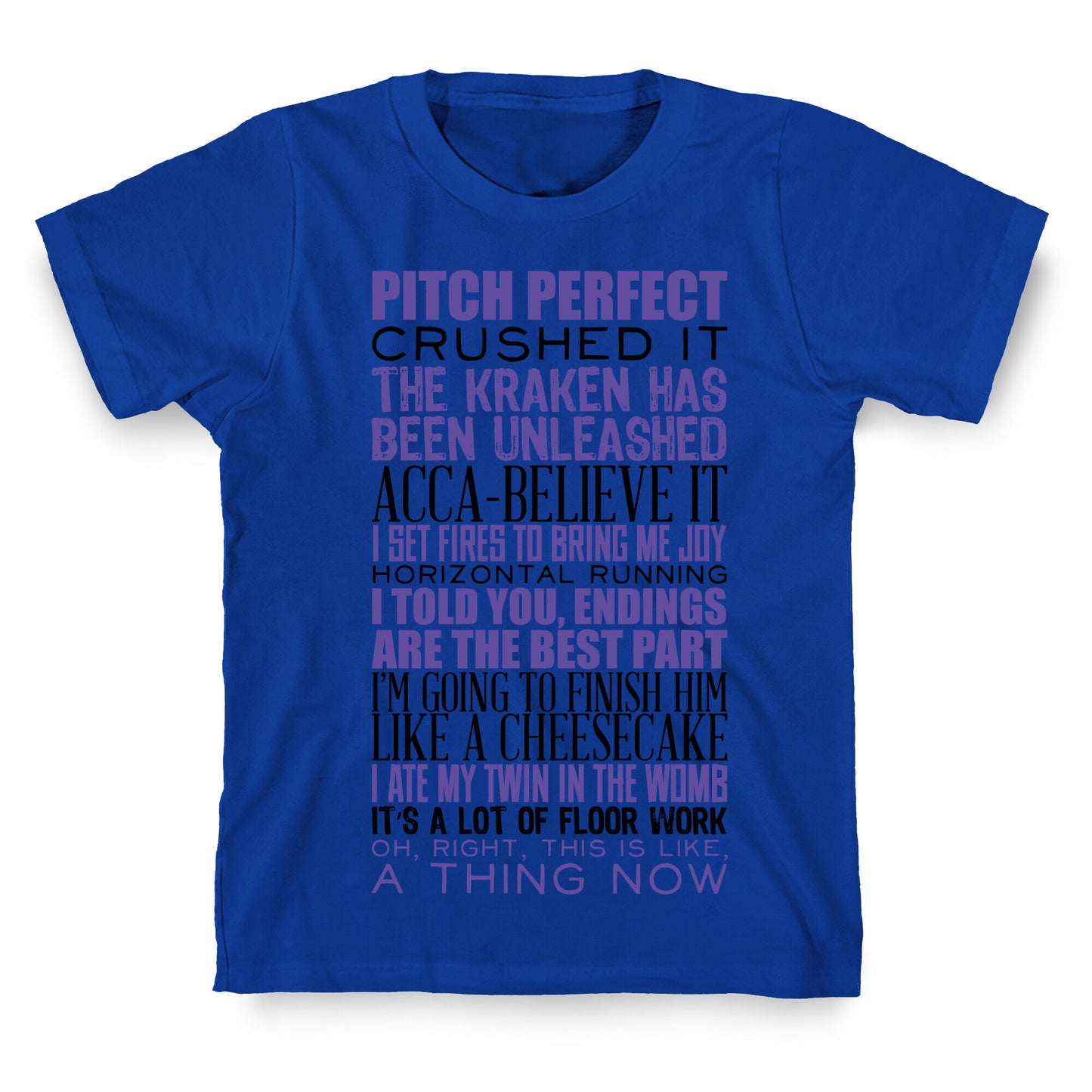 Pitch Perfect Quotes T-Shirt