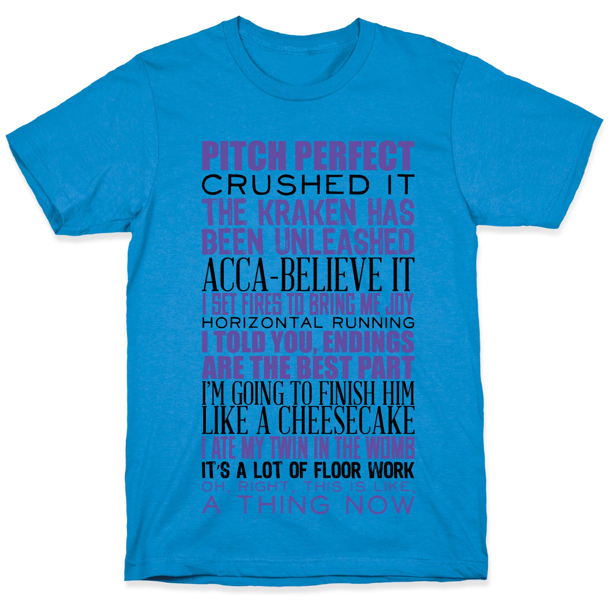 Pitch Perfect Quotes T-Shirt