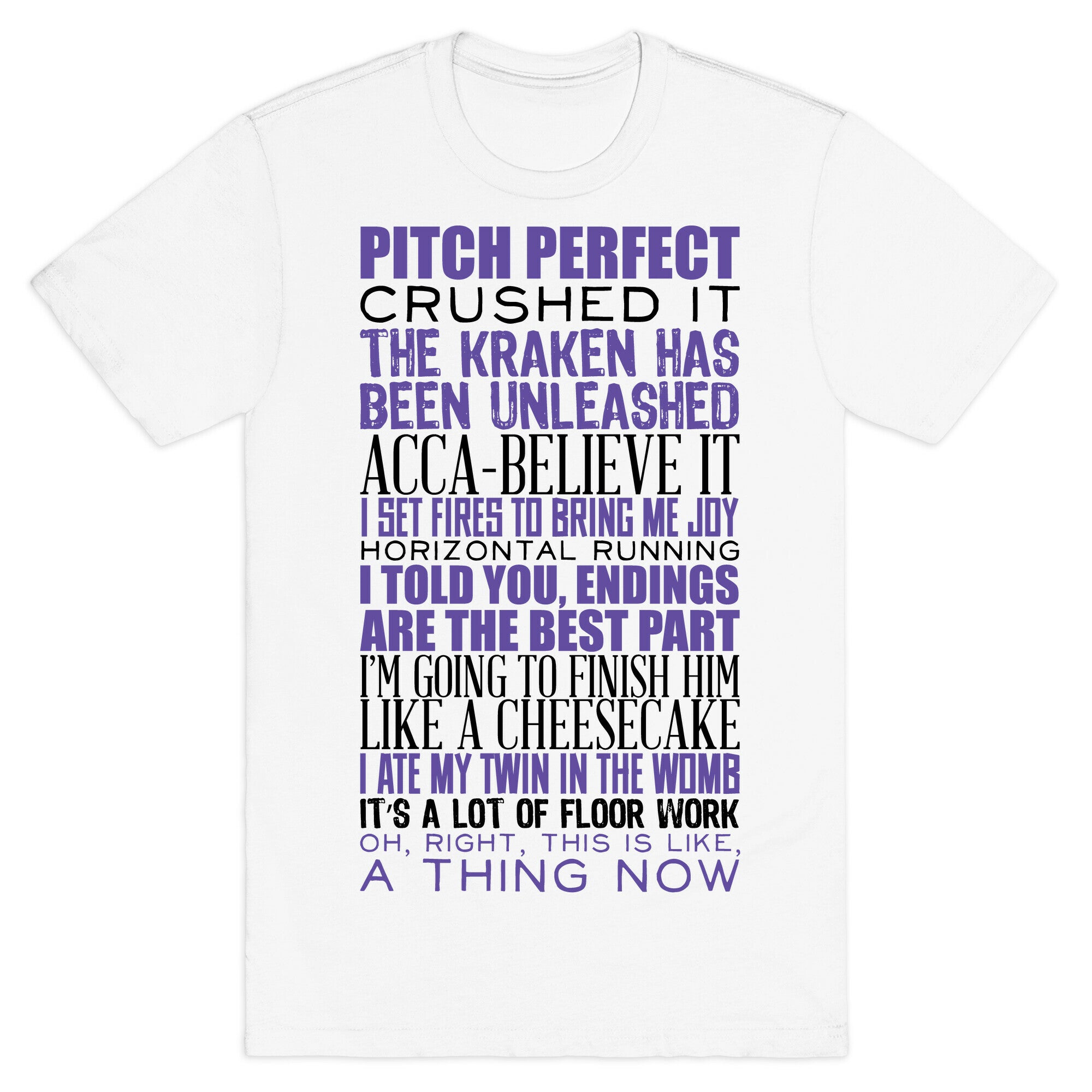 Pitch Perfect Quotes T-Shirt