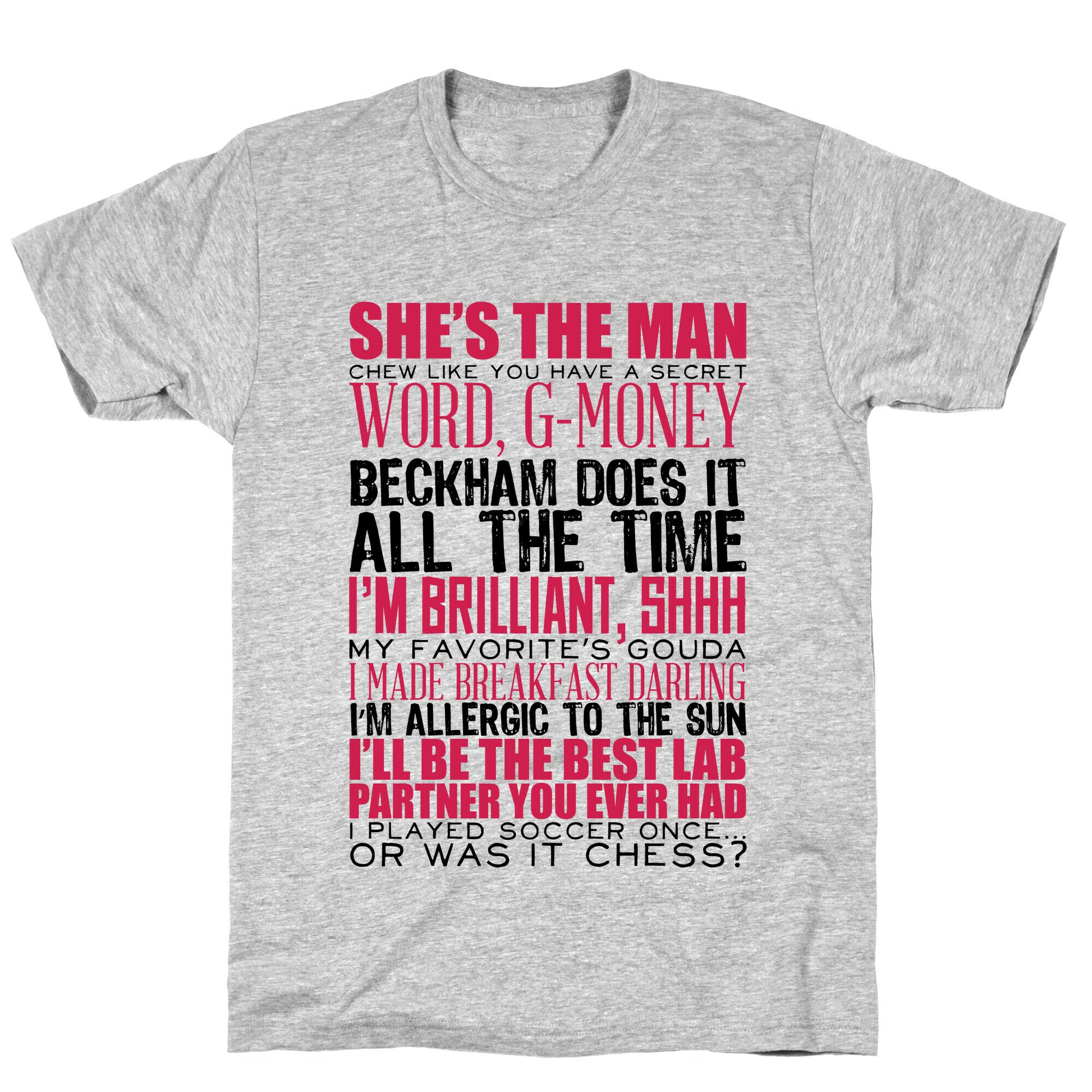 She's The Man Quotes T-Shirt