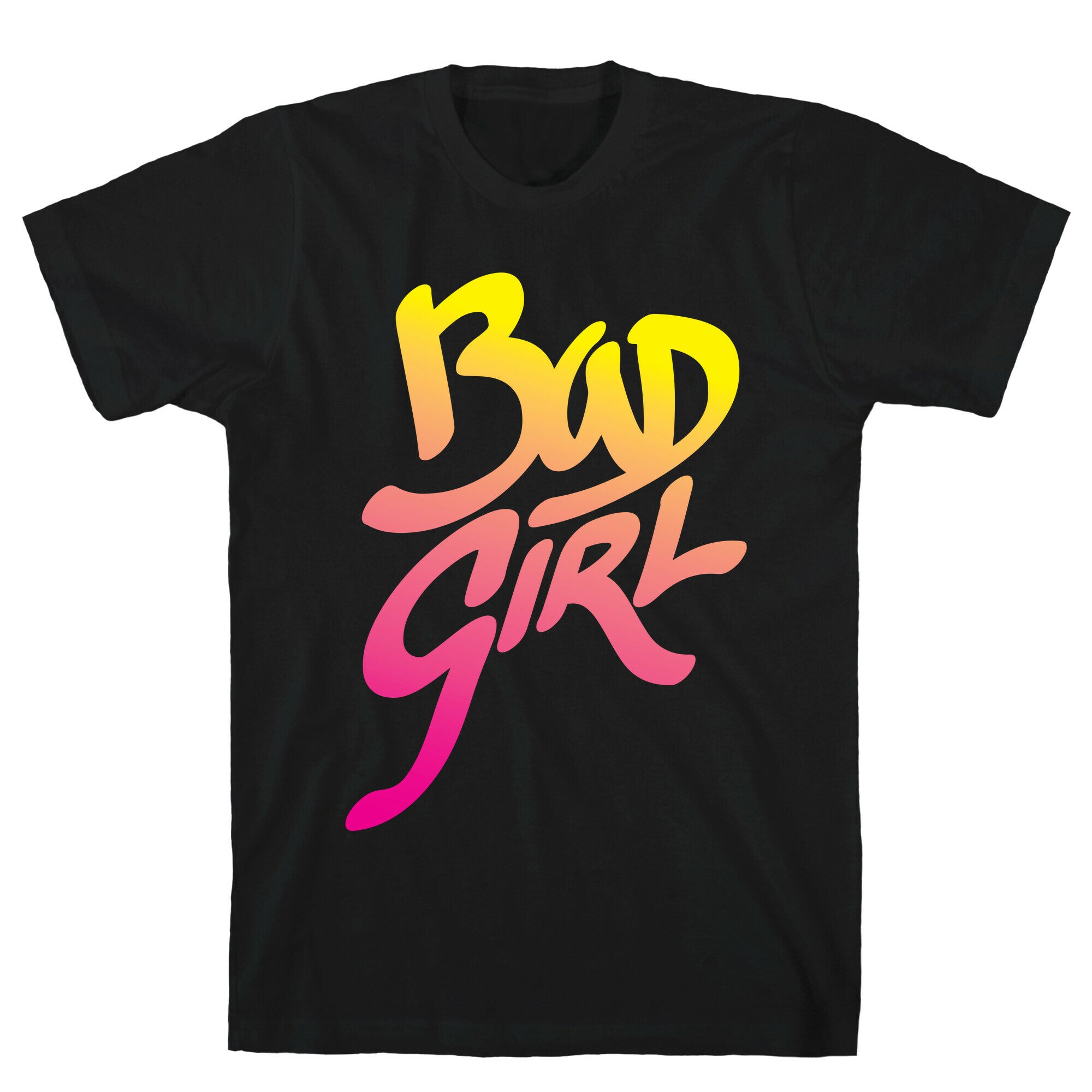 Bad Girl T-Shirt