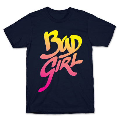 Bad Girl T-Shirt