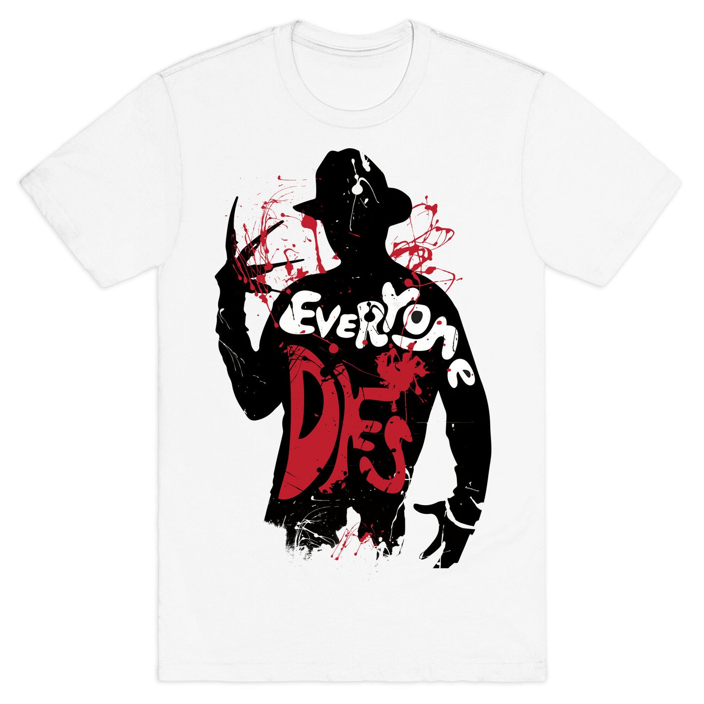 Everyone Dies T-Shirt