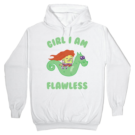 Girl I am Flawless Hoodie