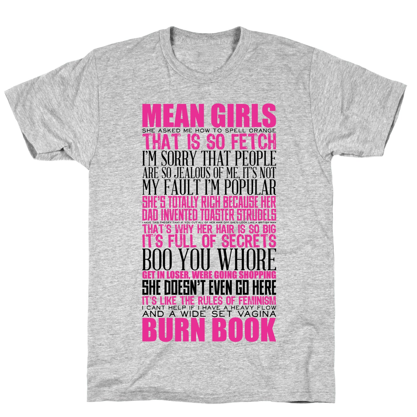 Mean Girls Quotes T-Shirt