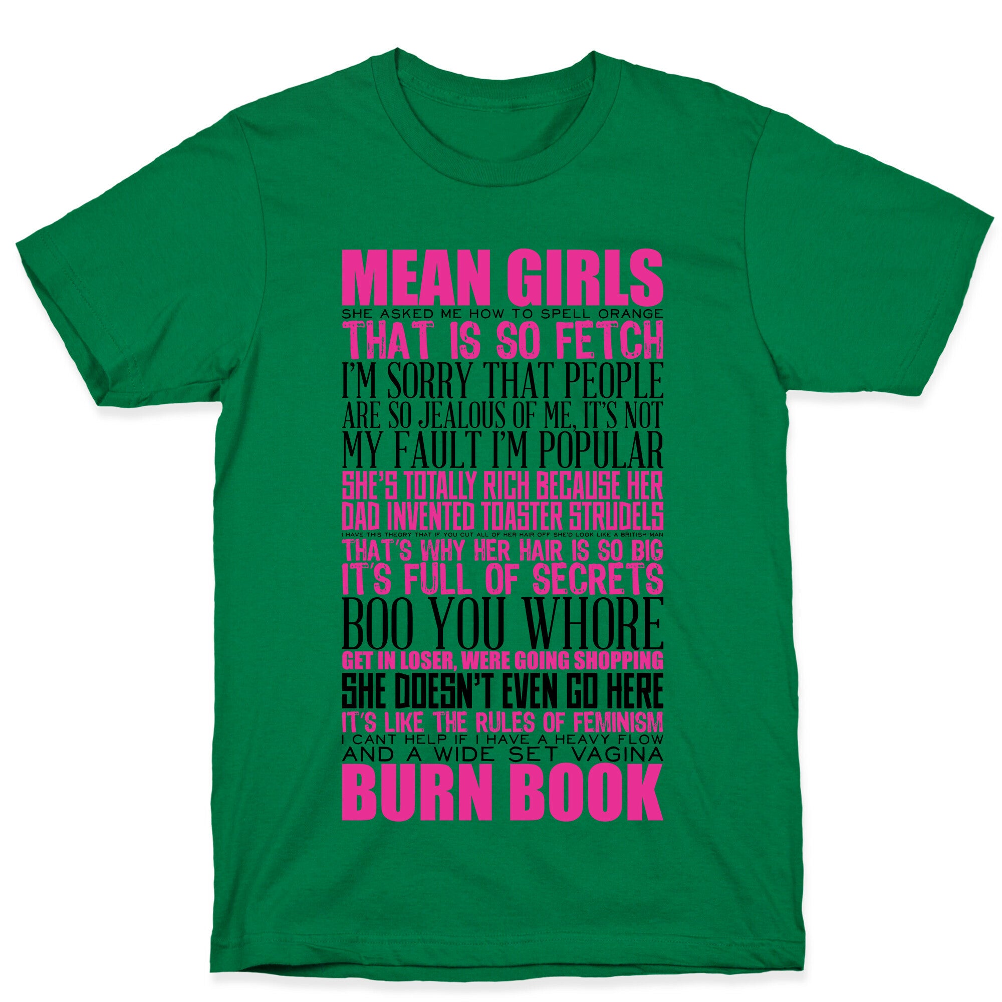 Mean Girls Quotes T-Shirt | LookHUMAN, image size:2000x2000