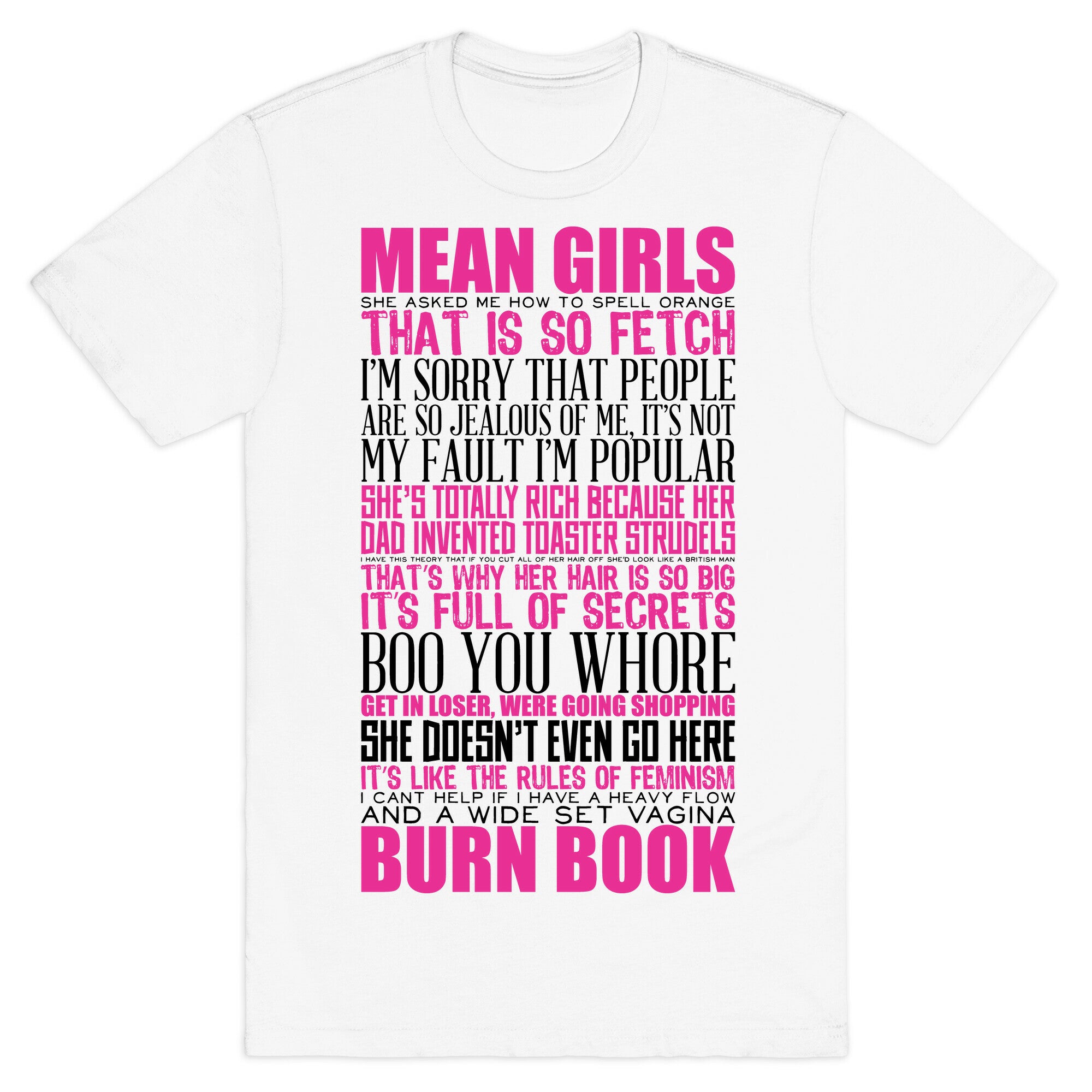 Mean Girls Quotes T-Shirt