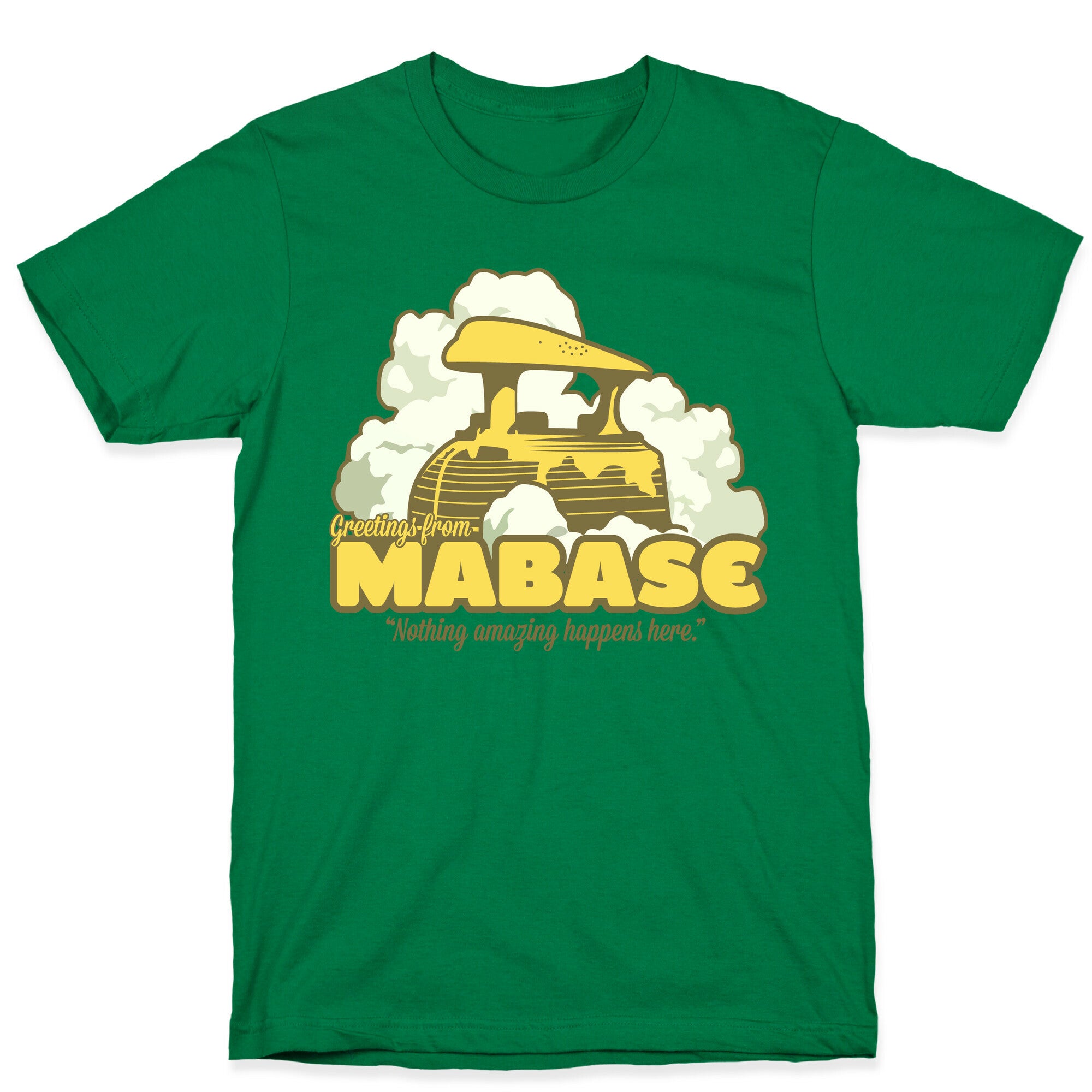Greetings From Mabase T-Shirt