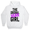 The Original Mean Girl Hoodie