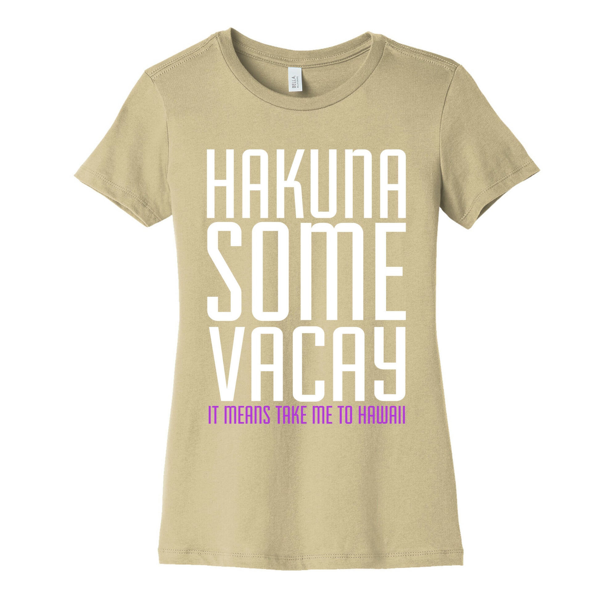 Hakuna Some Vacay Women's Cotton Tee