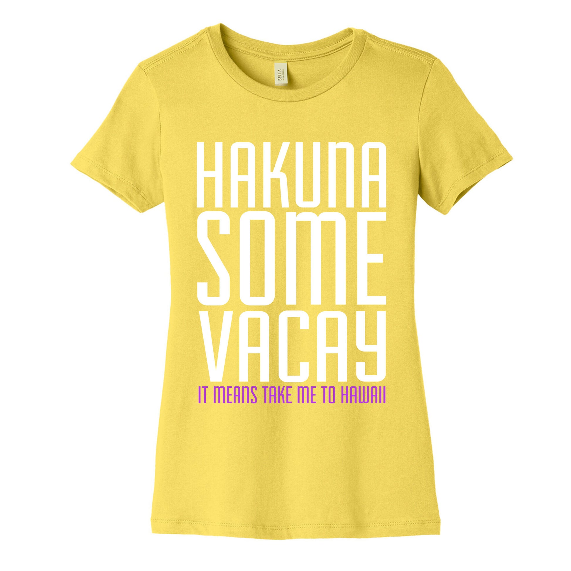 Hakuna Some Vacay Women's Cotton Tee
