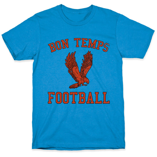 Bon Temps Football T-Shirt