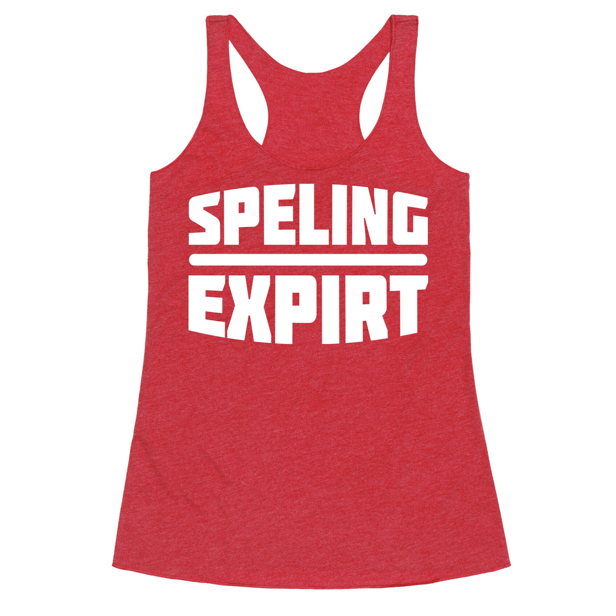 Spelling Expert  Racerback Tank