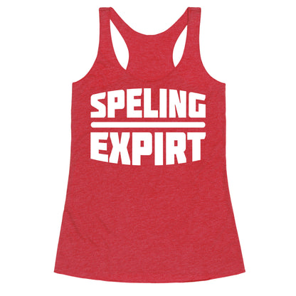 Spelling Expert  Racerback Tank