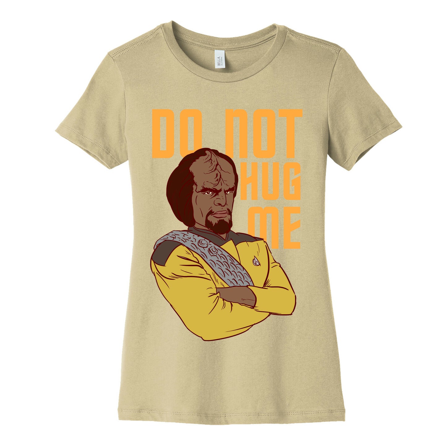 Do Not Hug Me. Women's Cotton Tee