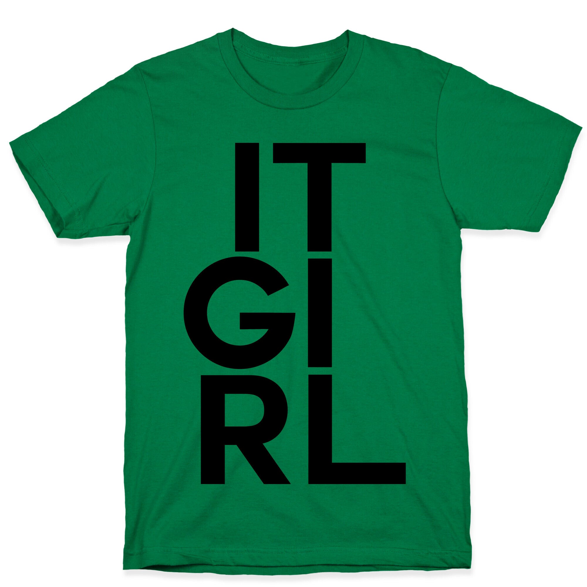 It Girl T-Shirt