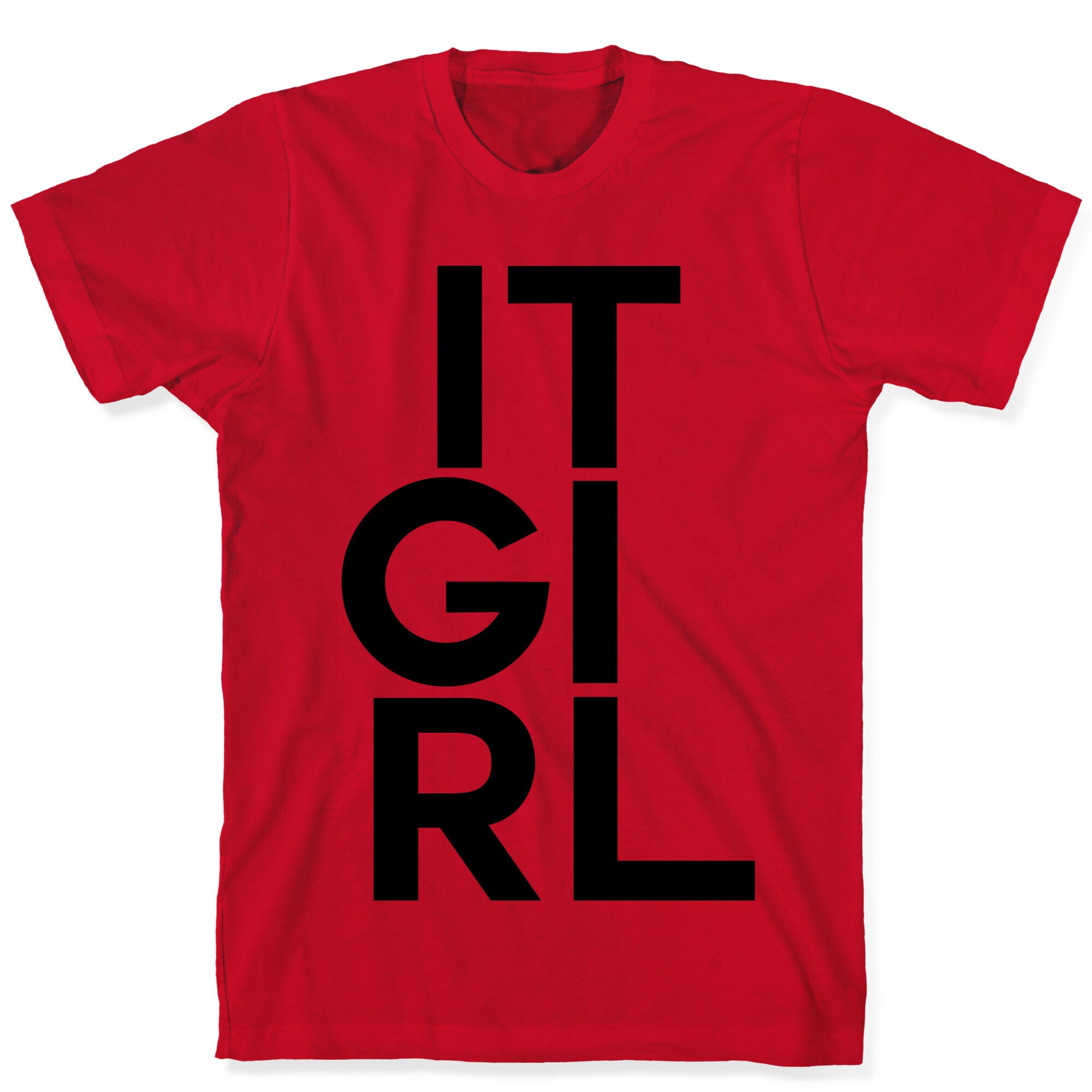 It Girl T-Shirt