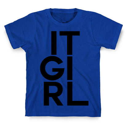 It Girl T-Shirt