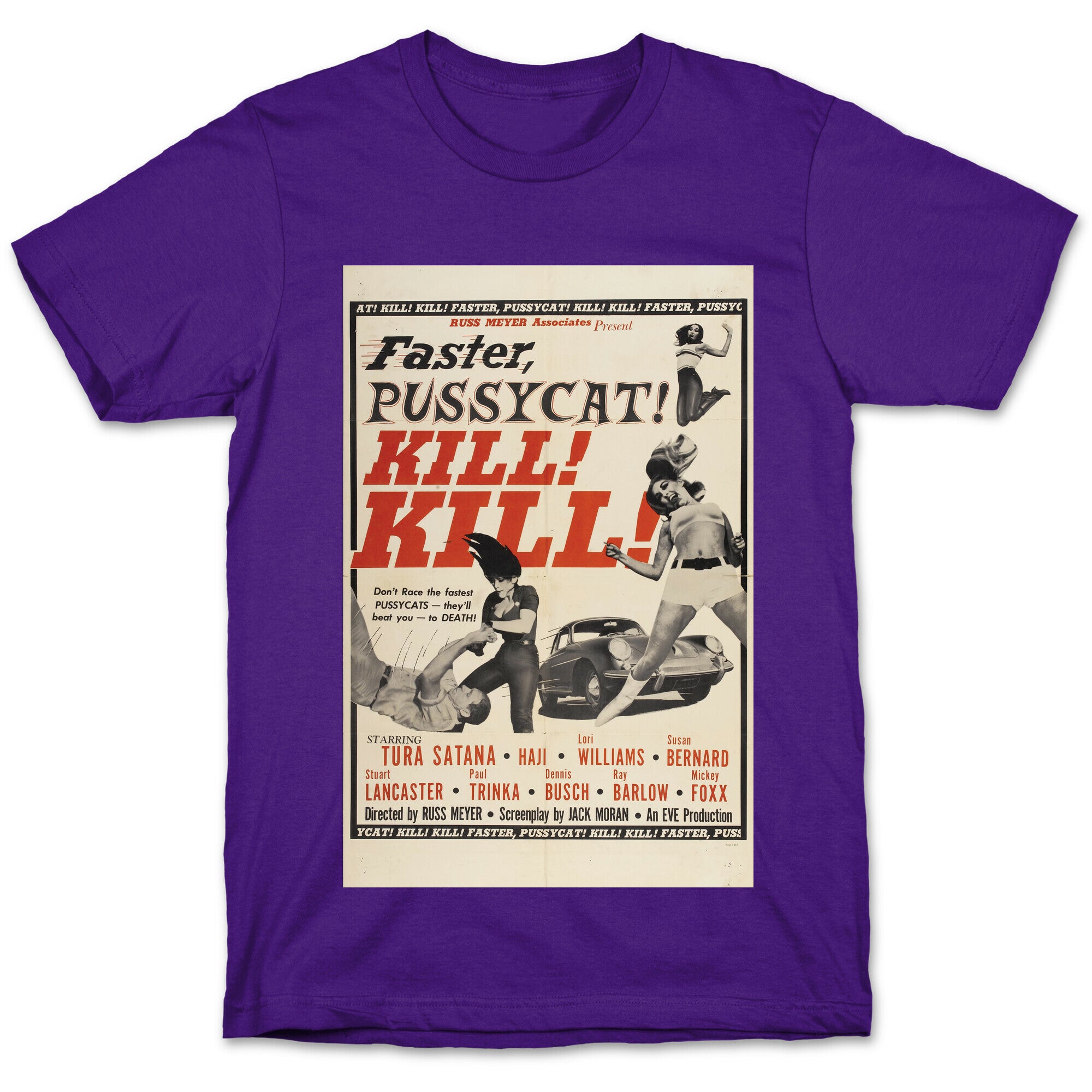 Faster Pussycat! Kill! Kill! T-Shirt