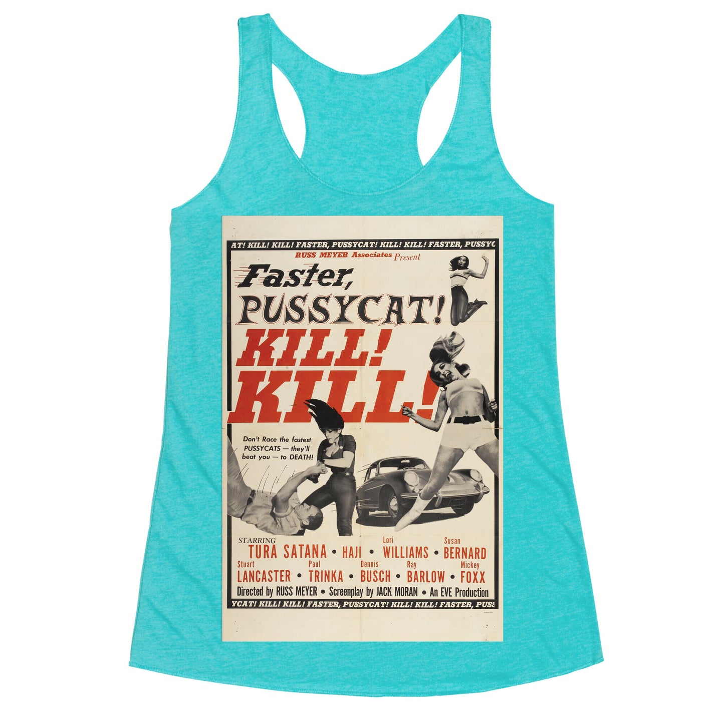 Faster Pussycat! Kill! Kill! Racerback Tank