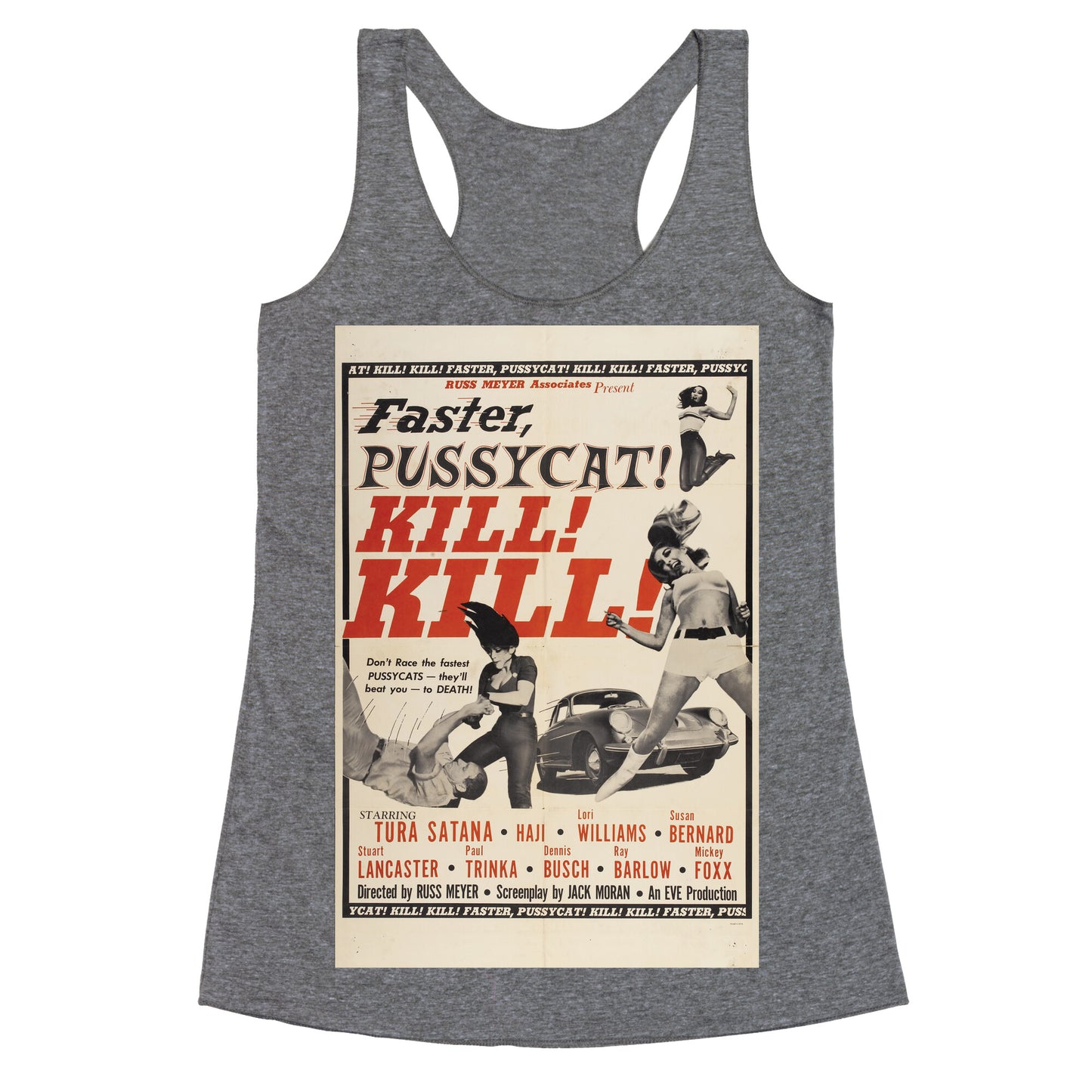 Faster Pussycat! Kill! Kill! Racerback Tank