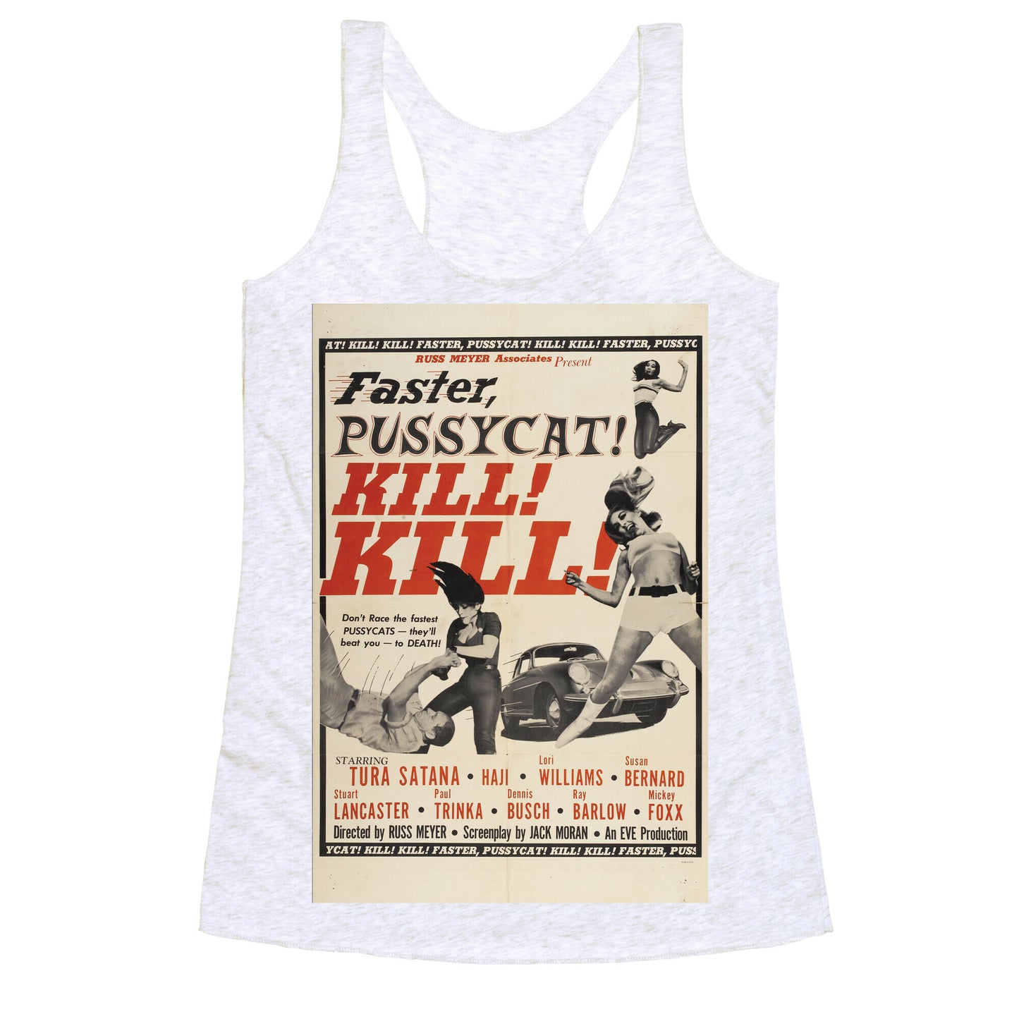 Faster Pussycat! Kill! Kill! Racerback Tank