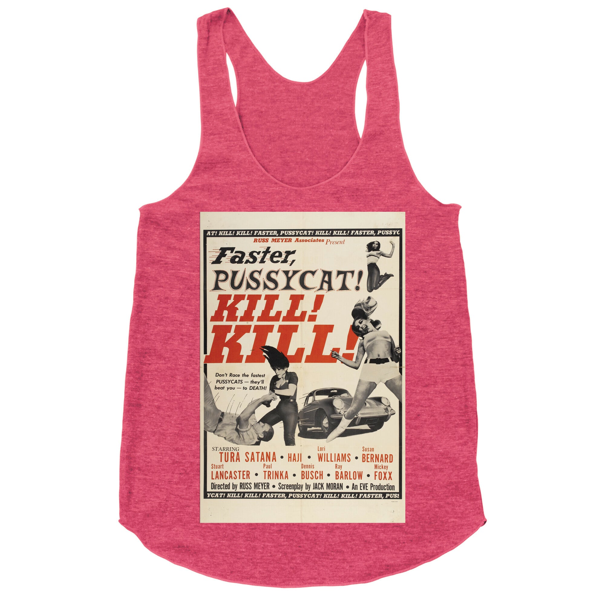 Faster Pussycat! Kill! Kill! Racerback Tank
