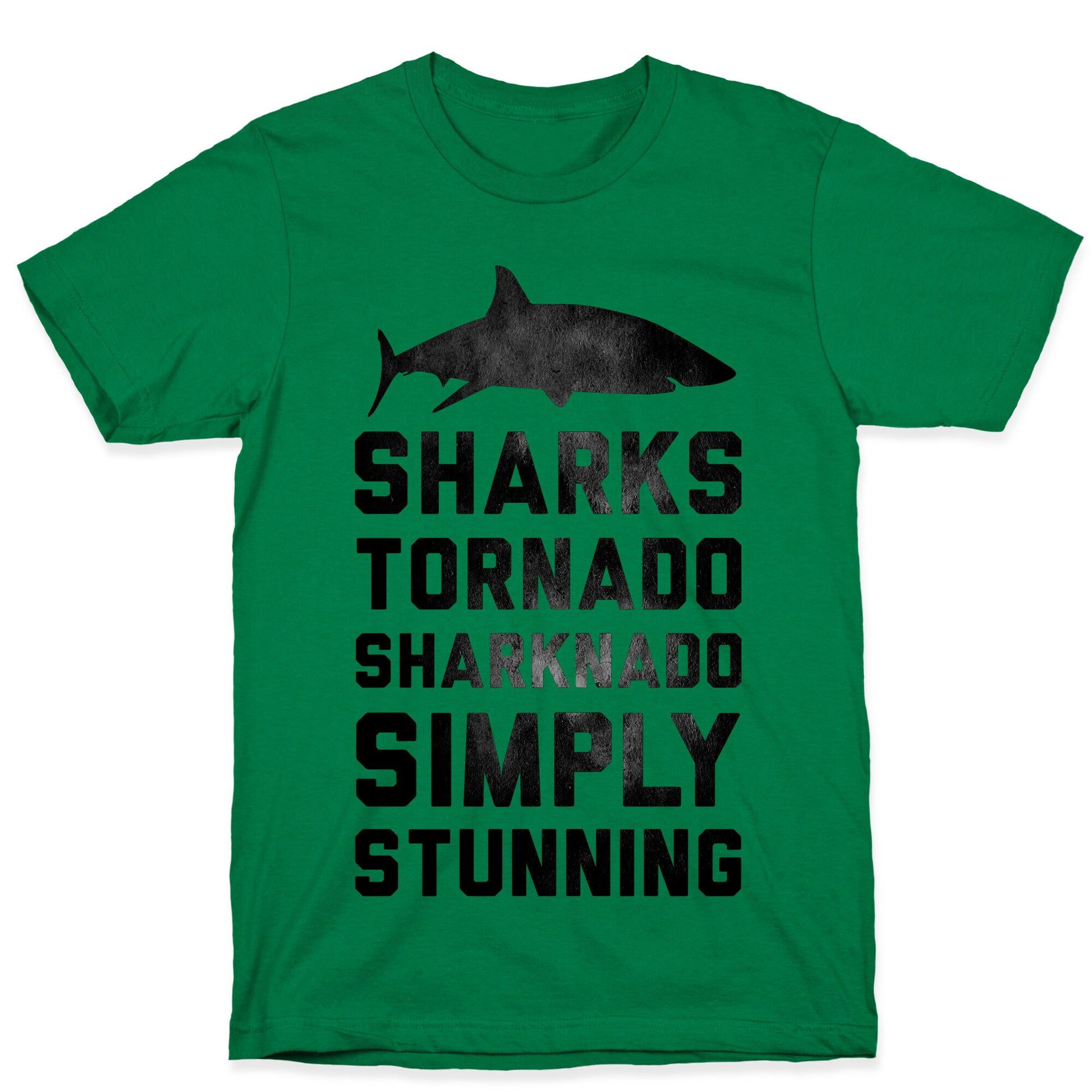 Sharknado, Simply Stunning T-Shirt