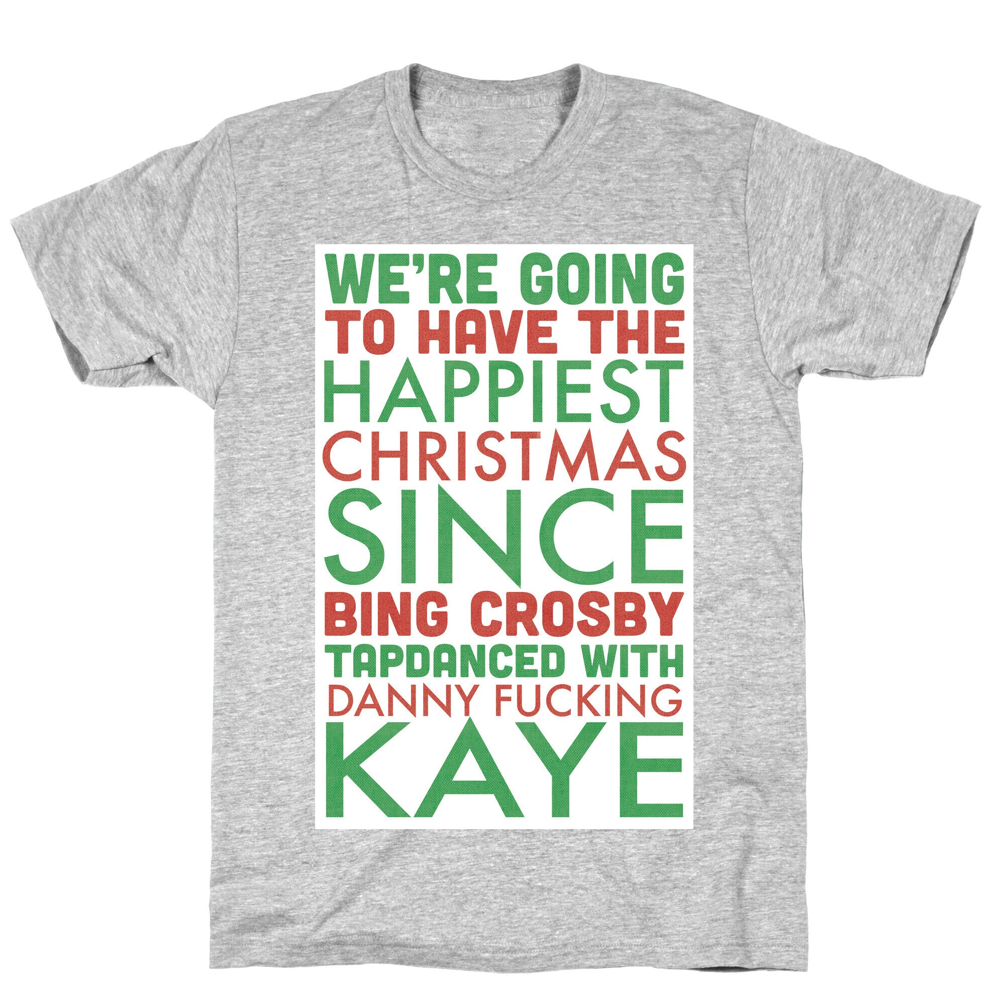 A Happy Christmas T-Shirt