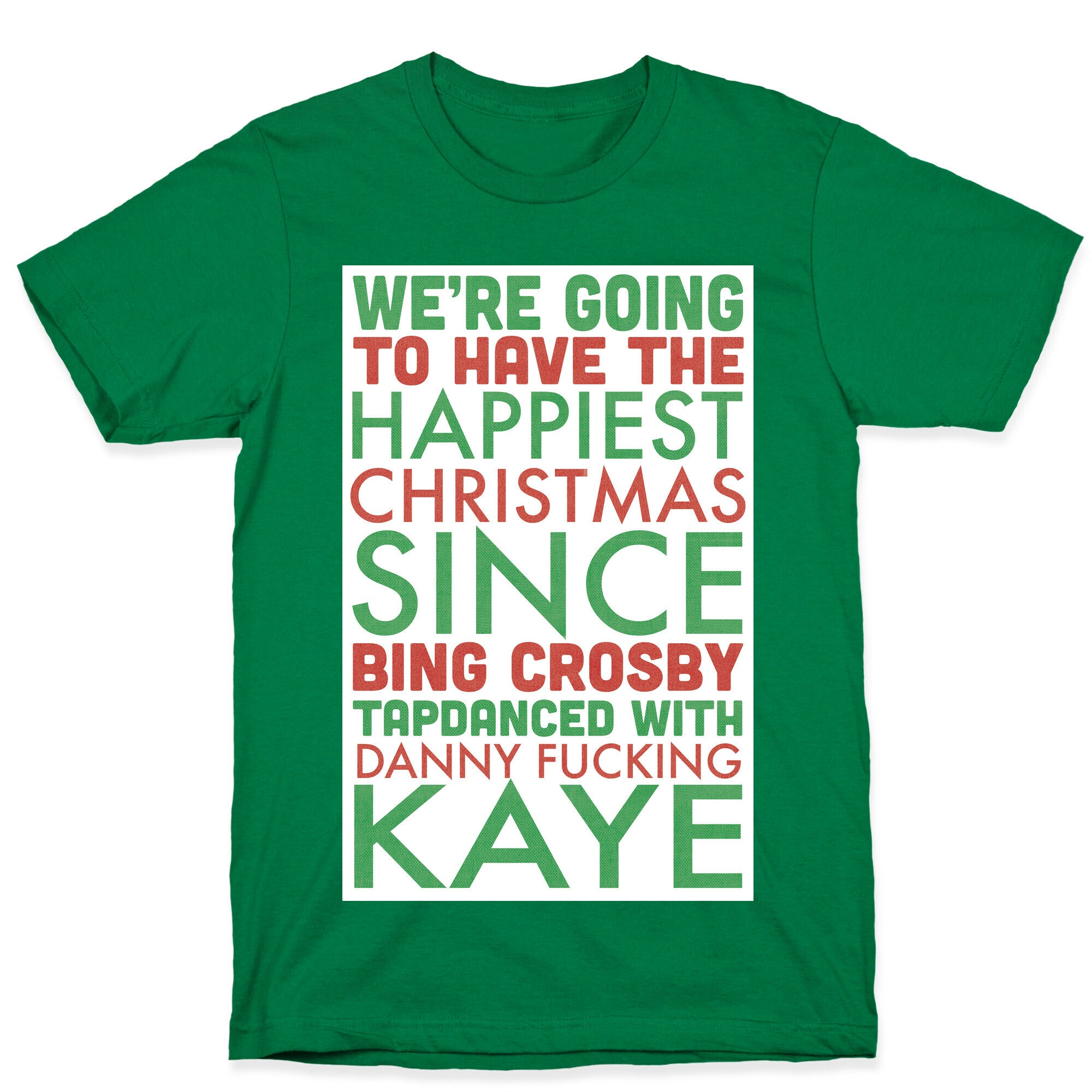 A Happy Christmas T-Shirt