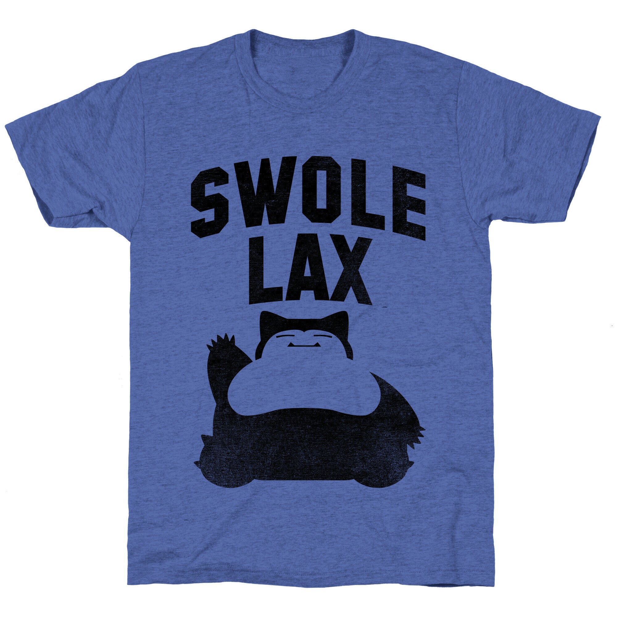 Swole Like Snorlax Unisex Triblend Tee