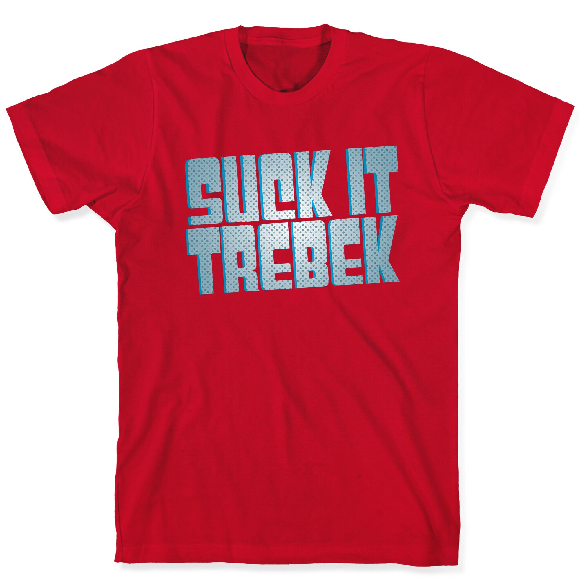 Suck it Trebek T-Shirt