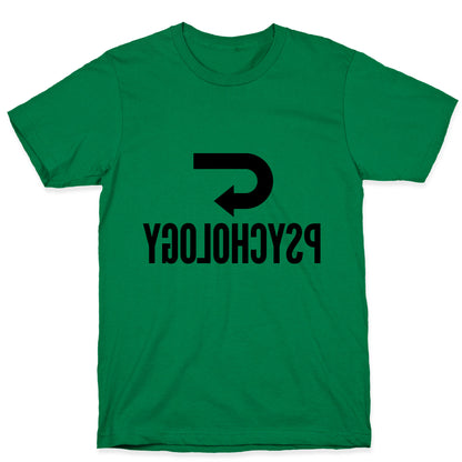 Reverse Psychology T-Shirt