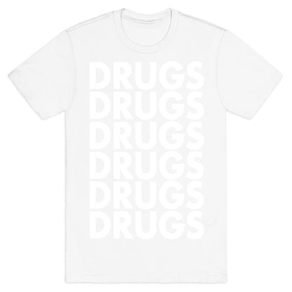 Lots of Drugs T-Shirt