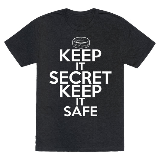 Keep It Secret Keep it Safe Unisex Triblend Tee
