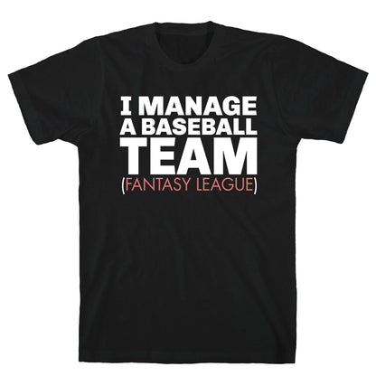 Baseball Manager T-Shirt
