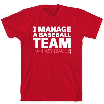 Baseball Manager T-Shirt