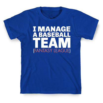Baseball Manager T-Shirt