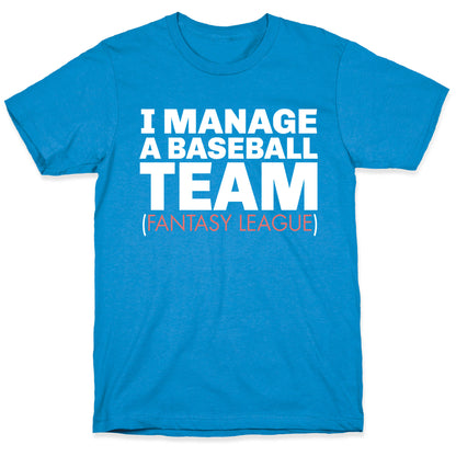 Baseball Manager T-Shirt