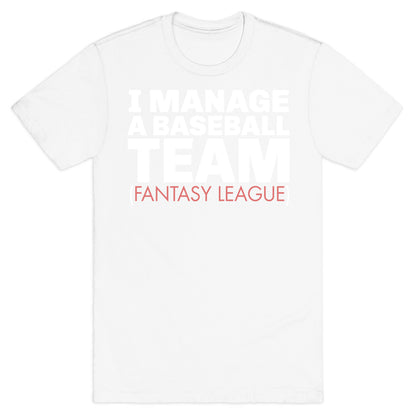 Baseball Manager T-Shirt