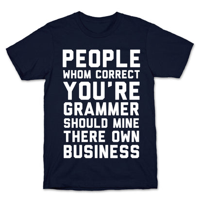 Bad Grammer T-Shirt