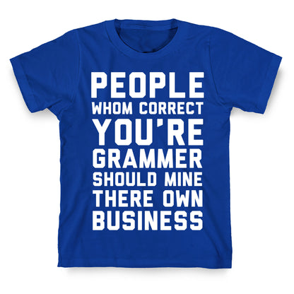 Bad Grammer T-Shirt
