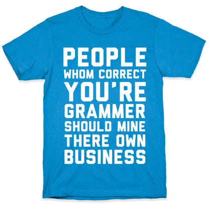 Bad Grammer T-Shirt